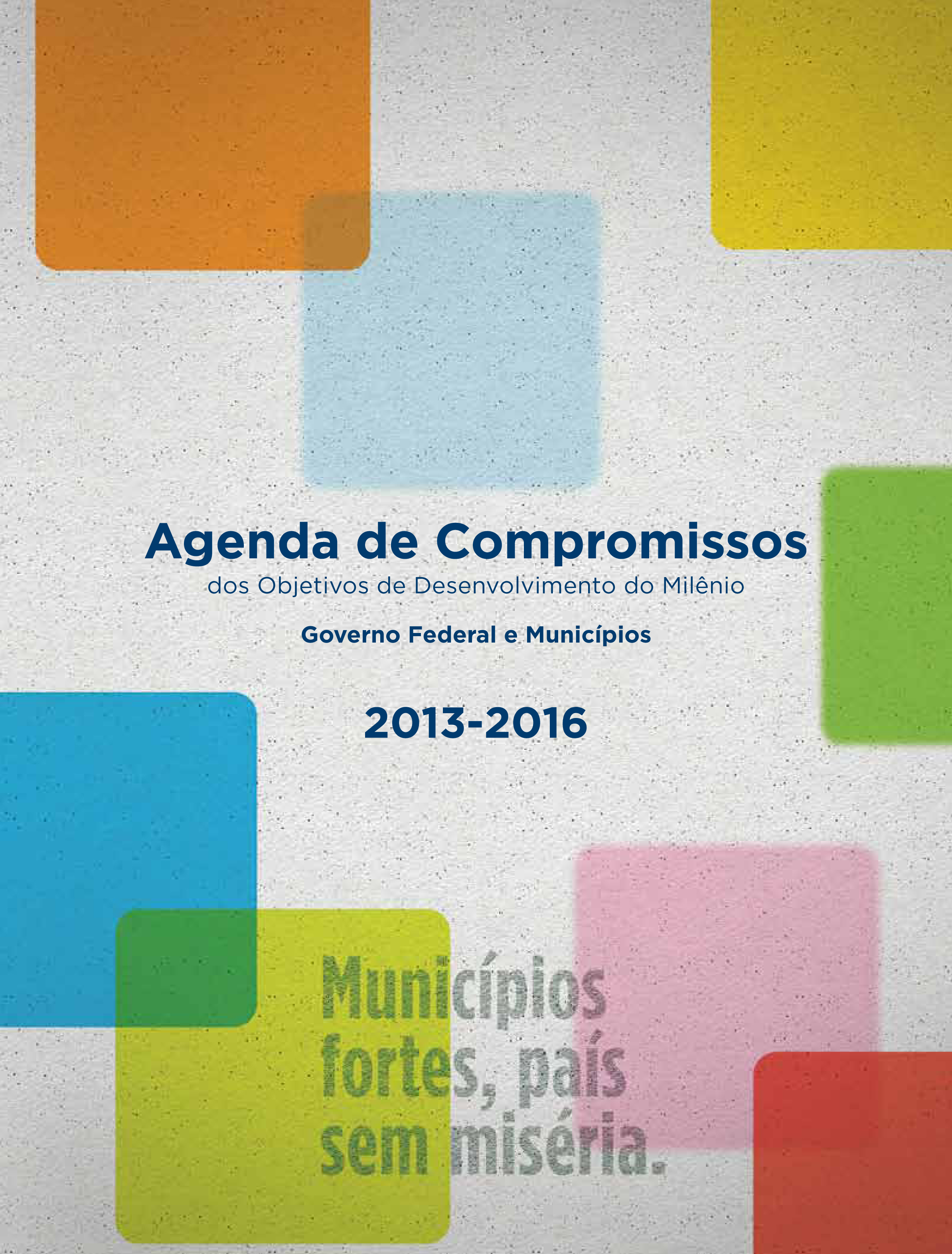 Agenda de Compromissos 2013-2016